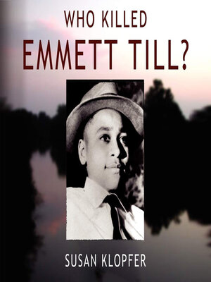 cover image of Who Killed Emmett Till?